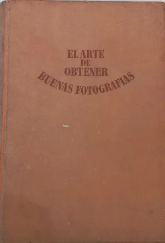 Livro A Arte de Obter Boas Fotografias 