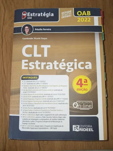 Livro "CLT ESTRATEGICA. 4a Edição. 2022. Priscila Ferreira. Excelente para 2a fase da OAB.