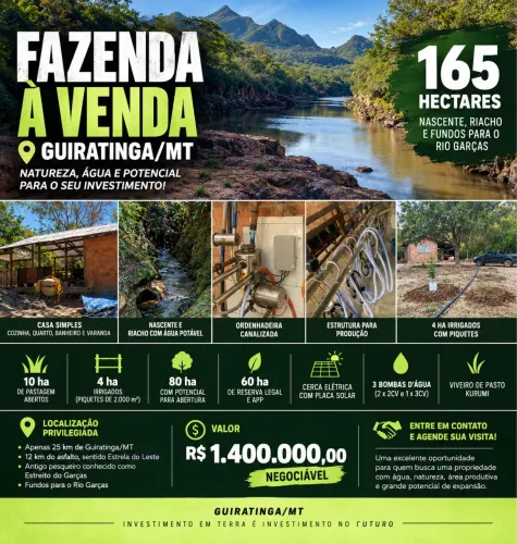 FAZENDA À VENDA - GUIRATINGA/MT 165 HECTARES FUNDOS PARA O RIO GARÇAS