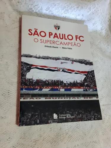 São Paulo FC O Supercampeão Livro
