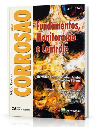Livro Corrosão - Fundamentos, Monitoração e Controle - Hermano Cezar Medaber Jambo Sócrate