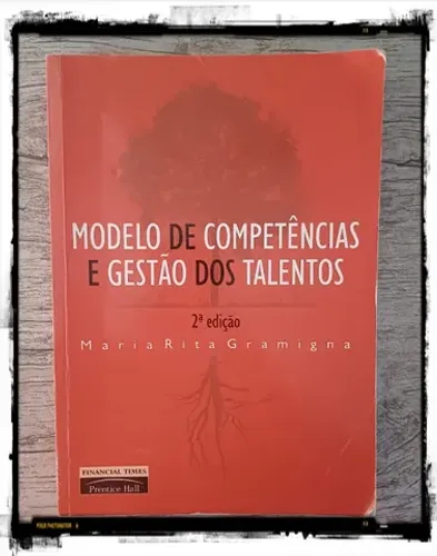 Livro: Modelo de competências e gestão dos talentos
