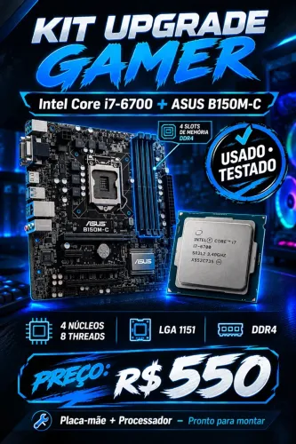 Kit Upgrade Gamer i7-6700 + ASUS B150M-C + Cooler Box