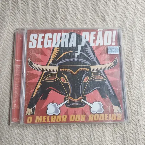 Cd Segura Peão! O Melhor Dos Rodeios Música Sertaneja Peão