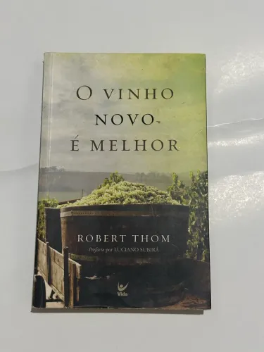 O vinho novo é melhor - livro