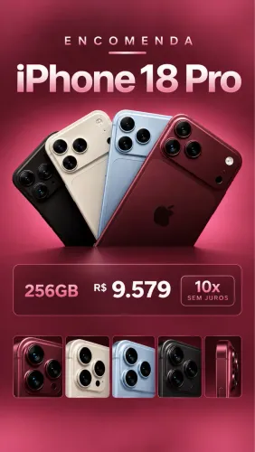 iPhone 18 Pro 256GB - Em até 10x Sem Juros