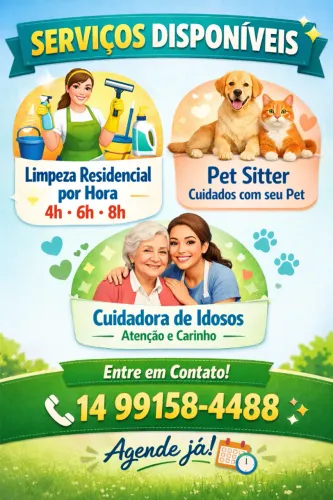 Limpeza, cuidadora de Idosos e Pet Sitter 