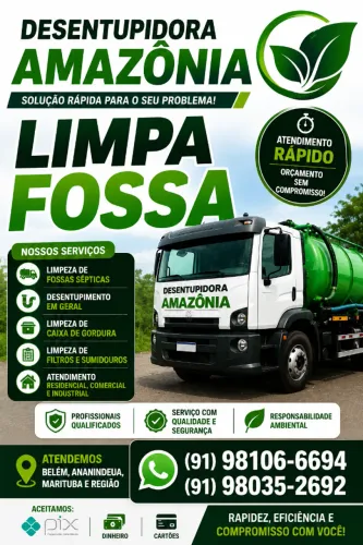 ? FOSSA CHEIA? A DESENTUPIDORA AMAZÔNIA RESOLVE!