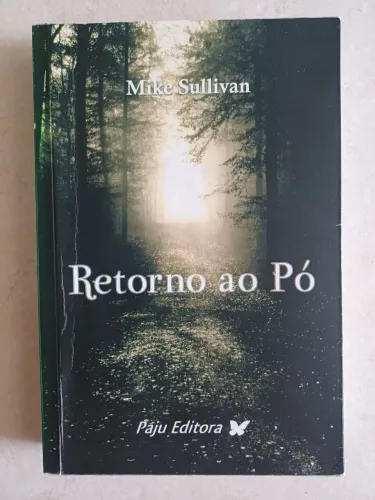 Retorno ao pó - Mike Sullivan