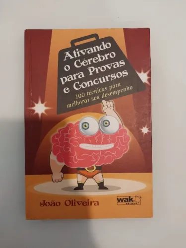 Ativando o cérebro para provas e concursos 