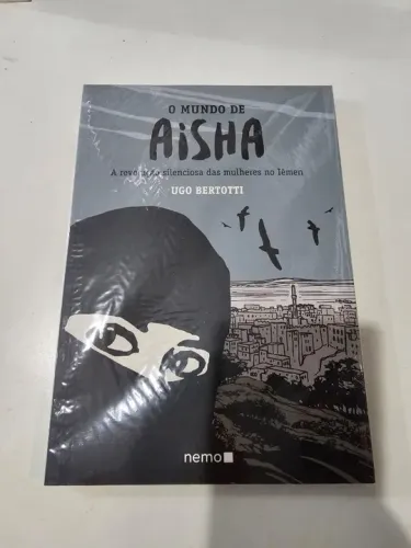 O Mundo de Aisha - Ugo Bertotti (Nemo)
