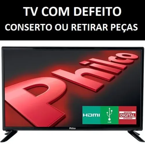 TVs COM Defeito N COMPRO, N CONSERTO: Philco PH28D27D Sony KDL-32HX755 Samsung UN32EH6030