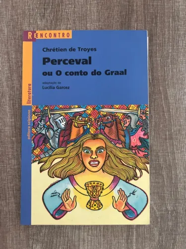 Livro Perceval ou O conto do Graal - Chrétien de Troyes