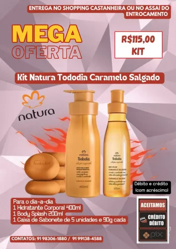 Kit Natura Tododia Caramelo Salgado