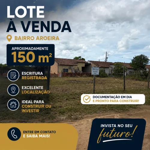 Vendo lote no bairro Aroeira