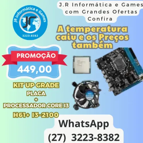 Upgrade - Não troque seu PC, troque seu KIT