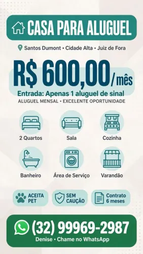 ? CASA PARA ALUGUEL - R$ 600,00