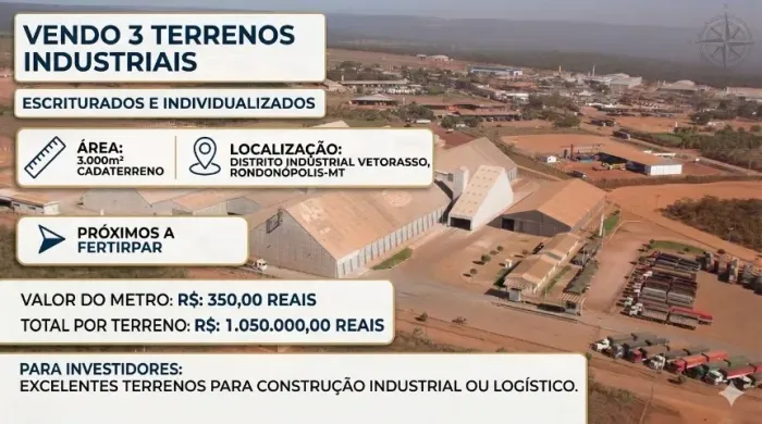 3 Terrenos - Distrito Industrial Vetorasso - Rondonópolis