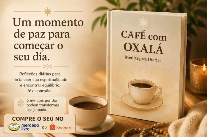 LIVRO DEVOCIONAL CAFÉ COM OXALÁ - 365 MEDITAÇÕES 