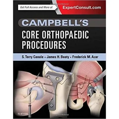 Livro Campbell's Core Orthopaedic Procedures - Ortopedia