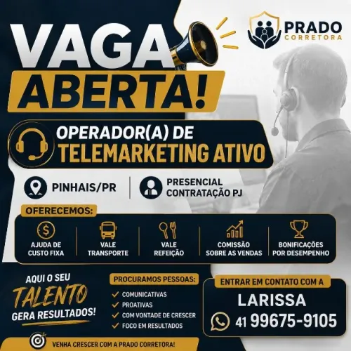 ? VAGA ABERTA - OPERADOR(A) DE TELEMARKETING ATIVO