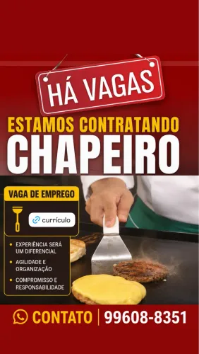 TEMOS VAGA CHAPEIRO