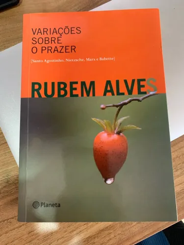 Livro Variações sobre o Prazer - Rubem Alves