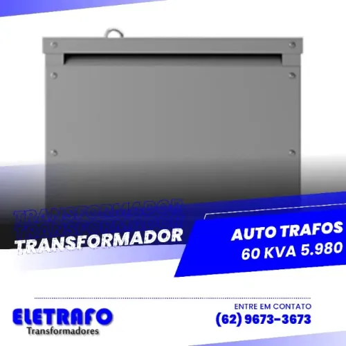 Auto Trafo 60 kVA - Ajuste de Tensão com Alto Desempenho