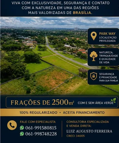Frações Park Way - Alto padrão e exclusividade