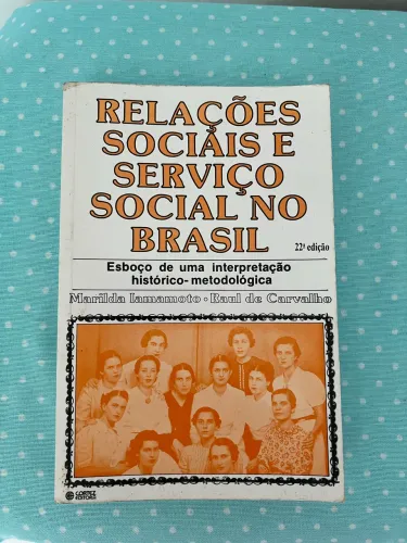 Livro Relações Sociais e Serviço Social no Brasil