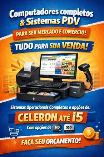 Computadores completos e Sistemas PDV(Sem Mensalidade, Pagamento Unico)