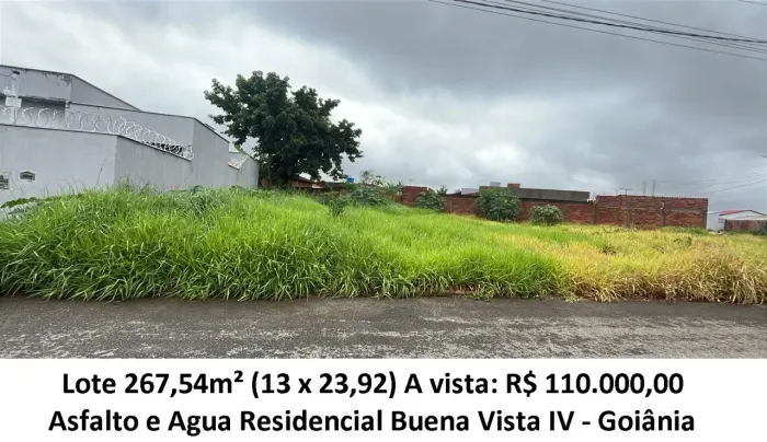 Leia a descrição: Lote 267,54m² (Asfalto, Agua) Residencial Buena Vista IV
