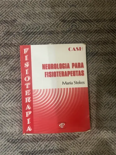 Neurologia para Fisioterapeutas- Maria Stokes