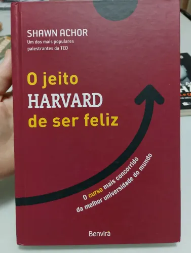 Livro O jeito Harvard de ser feliz