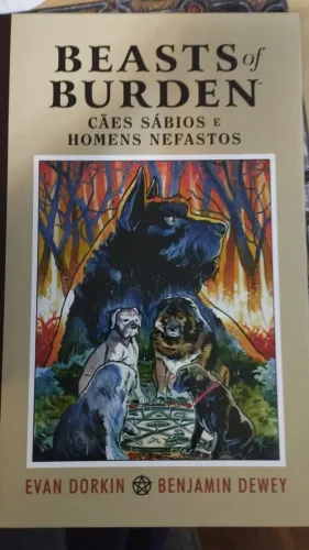 Beasts of Burden - Cães Sábios e Homens Nefastos