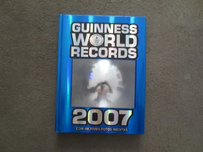 Livro Guinnes World Records 2007