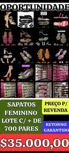 700 pares de sapatos femininos - Oportunidade!