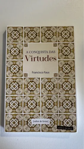 A conquista das virtudes