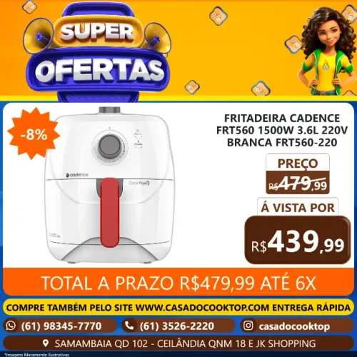 FRITADEIRA CADENCE FRT560 1500W 3.6L 220V BRANCA FRT560-220