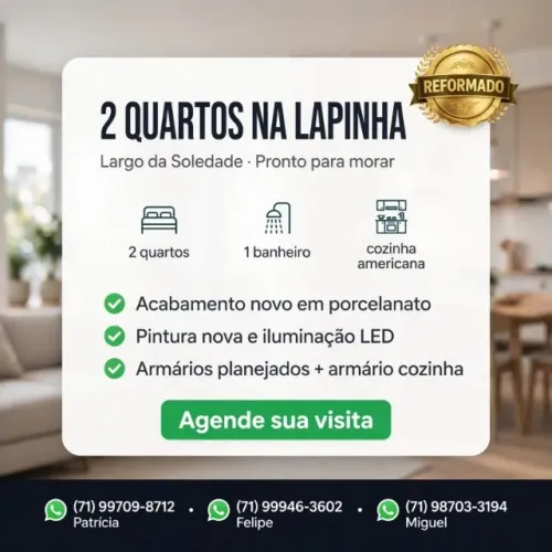 2 Quartos na Lapinha / Largo da Soledade - Reformado. Pronto para morar!