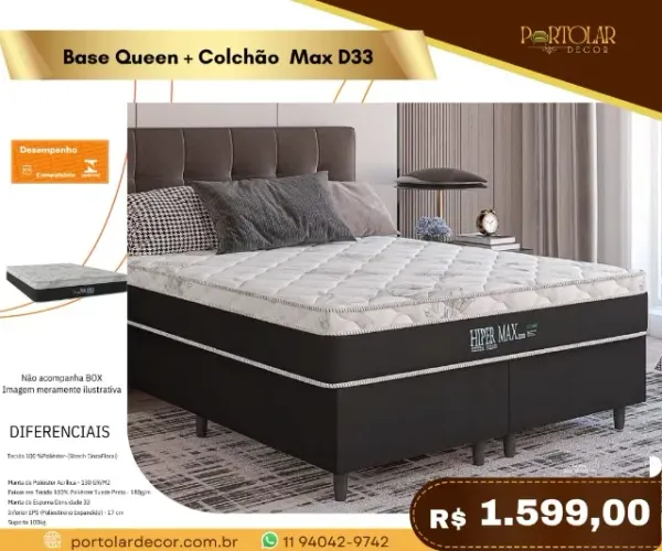 Base Queen+ colchão Max D33, a pronta entrega