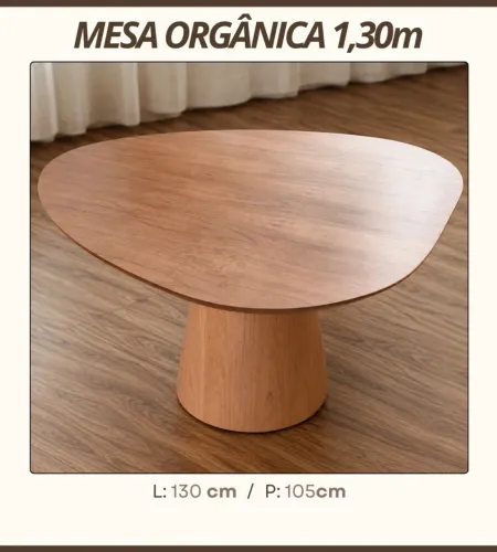 Mesa de Jantar orgânica avulsa 1.30m
