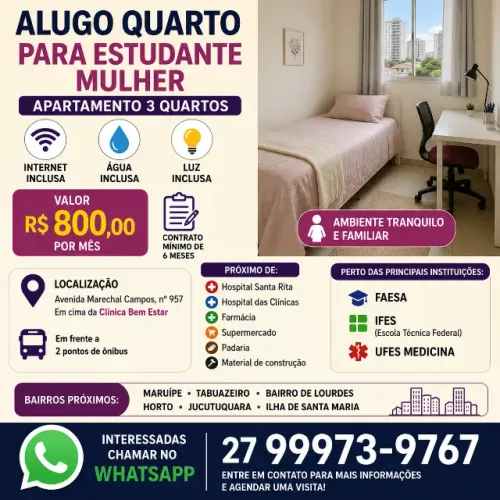 ALUGO QUARTO PARA ESTUDANTE MULHER PROXIMO FAESA AV VITORIA