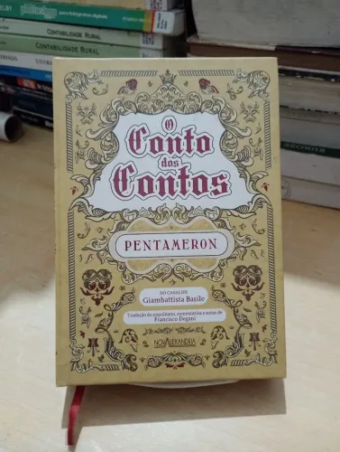 [Capa dura] O conto dos contos: pentameron - do cavalier Giambattista Basile