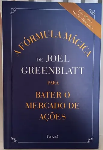 Livro "A Fórmula Mágica de Joel Greenblatt para Bater o Mercado de Ações"