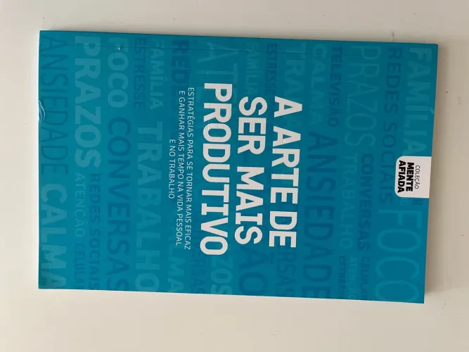 Livro: A Arte de Ser Mais Produtivo