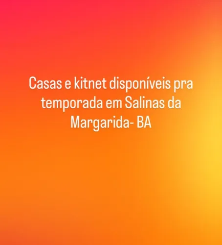 Casas e Kitnet em Salinas Da Margarida-BA