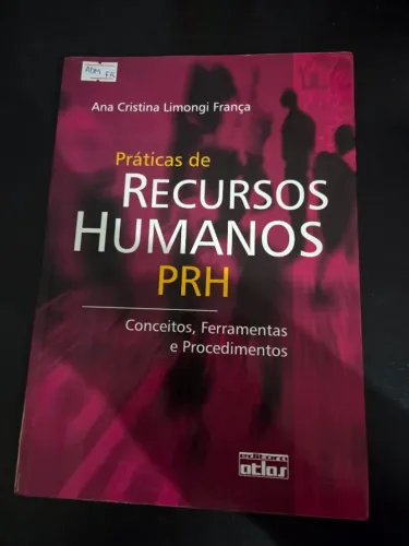 Livro práticas de recursos humanos - prh: conceitos, ferramentas e procedimentos