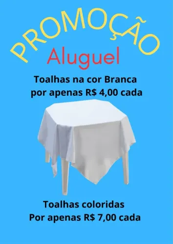 promoção de jogos de mesas pra alugar 12,00 a vista e toalhas a partir de 4,00