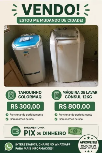 Vendo tanquinho de lavar roupa e máquina de lavar em bom estado.